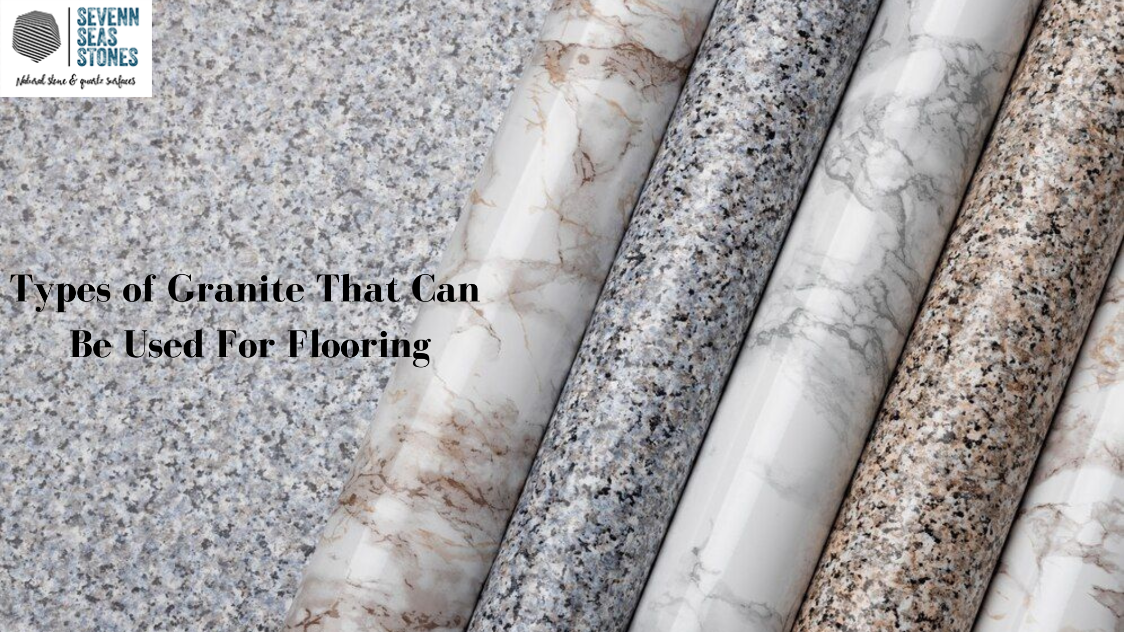 blog-What Are The Different Types Of Granite For Flooring?